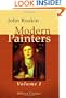 Modern Painters: Volume 1. Of General Principles, and of Truth
