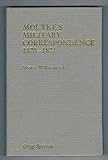 Moltke's military correspondence 1870-1871