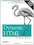 Dynamic HTML: The Definitive Reference