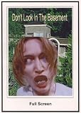 Don`t Look In The Basement