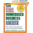 Ultimate Homebased Business Handbook'