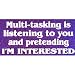 Multi-Tasking