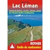 Lac L�man - Gen�ve, Chablais, Riviera, La C�te, Jura. Les 50 plus belles randonn�es.