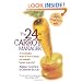 The 24-Carrot Manager: A Remarkable Story of How a Leader Can Unleash Human Potential