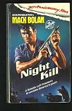 Night Kill (Mack Bolan, The Executioner #124)