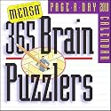 365 Mensa Brain Puzzlers Page-a-day 2010 Desk Calendar Publisher: Workman Publishing
