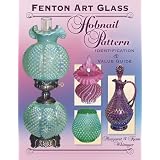Fenton Art Glass, Hobnail Pattern, Identification & Value Guide by Margaret Whitmyer and Kenn Whitmyer