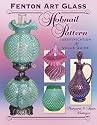 Fenton Art Glass Hobnail Patterns: Identification & Value Guide