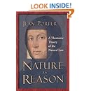 Nature as Reason: A Thomistic Theory of the Natural Law