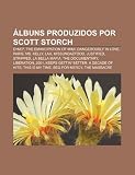 Álbuns produzidos por Scott Storch: E=MC², The Emancipation of Mimi, Dangerously in Love, Paris, Ms. Kelly, LAX, M!ssundaztood, Justified (Portuguese Edition)