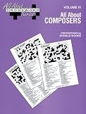 Alfred All About ... Crossword Series, Vol. IV All About Composers Music Game Book