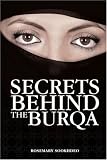 Secrets Behind the Burqa: Islam, Women and the West