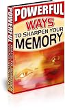 Sharpen Your Memory