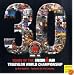 30 Years of the Ironman Triathlon World Championship (Ironman Edition)