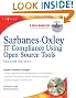 Sarbanes-Oxley IT Compliance Using Open Source Tools, Second Edition