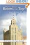There's Always Room at the Top: The 8 Secrets of the Super-Successful