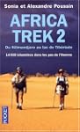 Africa Trek : Tome 2, 14 000 kilom�tr...