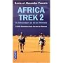Africa Trek : Tome 2, 14 000 kilom�tres dans les pas de l'Homme du Kilimandjaro au lac de Tib�riade