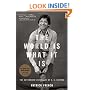 The World Is What It Is: The Authorized Biography of V.S. Naipaul (Vintage)
