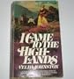 I Came to the Highlands