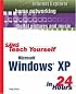 Sams Teach Yourself Microsoft Windows XP in 24 Hours (Sams Teach Yourself)