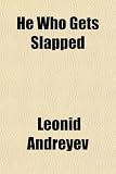 He Who Gets Slapped
