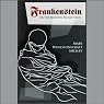 Frankenstein or, The Modern Prometheus