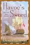 Havoc's Sword: An Alan Lewrie Naval Adventure