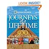 Journeys of a Lifetime: 500 of the World's Greatest Trips