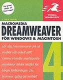 Dreamweaver 4 for Windows and Macintosh (Visuell Snabbguide)