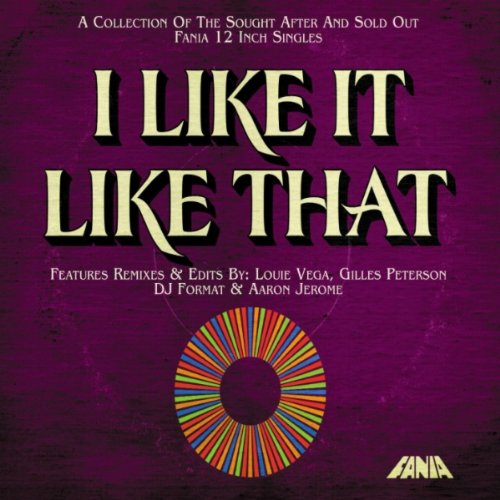 I Like It Like That Fania Remixed.
