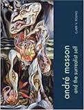 André Masson and the surrealist self