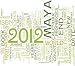 2012 Maya Calendar Tag Cloud - 24W x 21H - Peel and Stick Wall Decal by Wallmonkeys