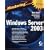 Mastering Windows Server 2003