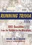 The Running Trivia Book: 1001 Questions from the Sprints to the Marathon
