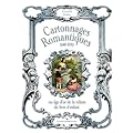Cartonnages romantiques : Un �ge d'or de la reliure du livre d'enfant 1840-1870