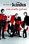 You Really Got Me: The Story of The Kinks