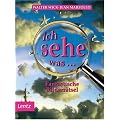 Ich sehe was... Fantastische Bilderr�tsel