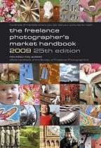The Freelance Photographer's Market Handbook 2009 2009 (Photography)