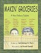 Makin' Groceries: A New Orleans Tribute