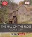 The
Mill
on
the
Floss
(Cover
to
Cover)