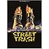 Street Trash