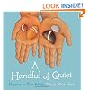 A Handful of Quiet: Happiness in Four Pebbles
