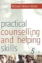 Practical Counselling & Helping Skills: Text and Activities for the Lifeskills Counselling Model