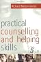 Practical Counselling & Helping Skills: Text and Activities for the Lifeskills Counselling Model