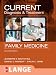 Current Diagnosis & Treatment in Family Medicine (LANGE CURRENT Series)