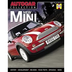 Autocar Collection: New Mini: The Best Words, Photos and Data from the World's Oldest Car Magazine (Autocar)