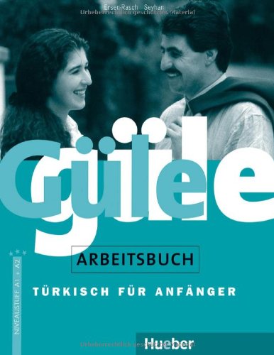 Max Hueber Verlag G&uuml;le g&uuml;le, Arbeitsbuch