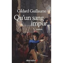 Qu'un sang impur...
