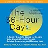 H&ouml;rbuch The 36-Hour Day: A Family Guide to Caring for People Who Have Alzheimer Disease, Related Dementias, and Memory Loss, fifth edition